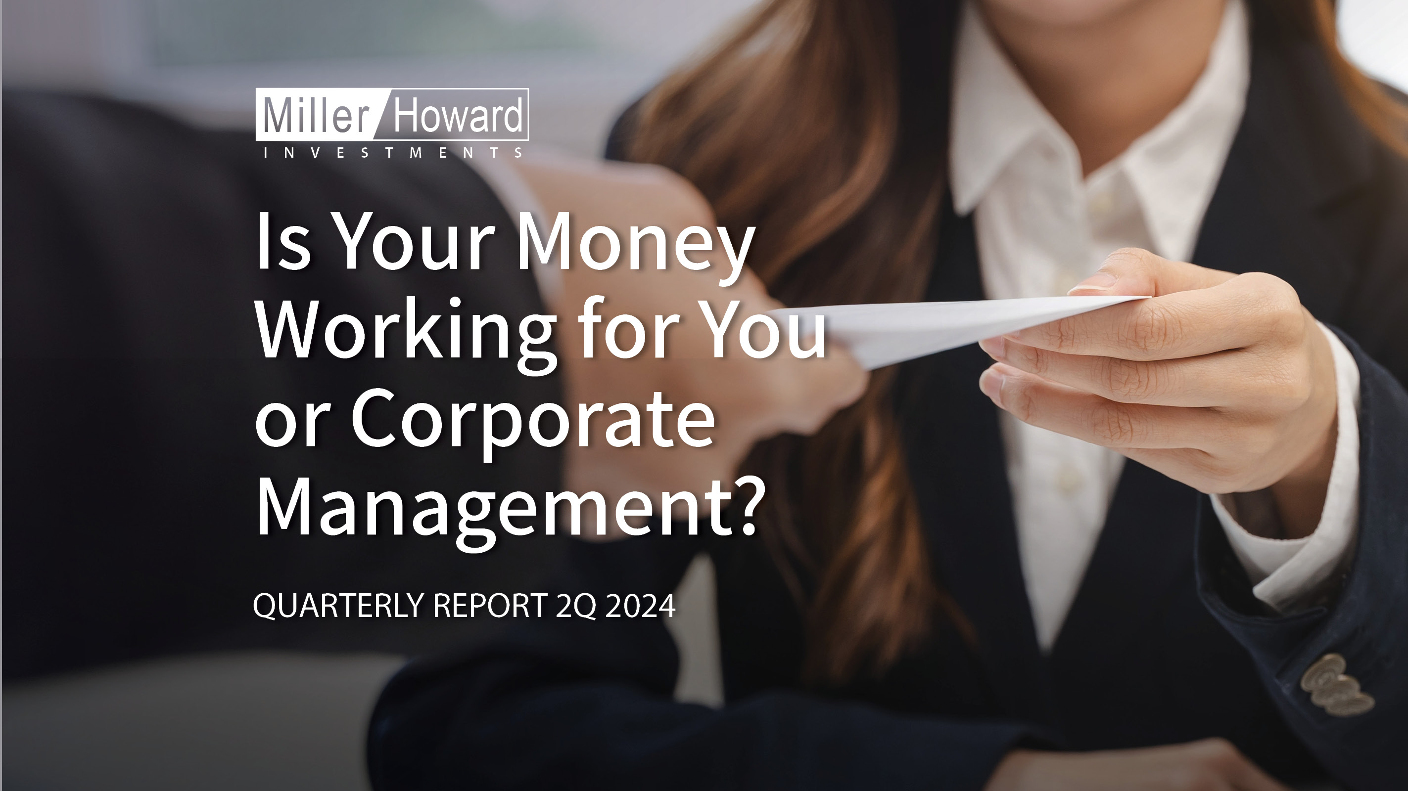 Is Your Money Working for You or Corporate Management?